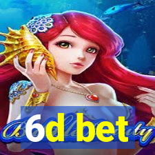 6d bet