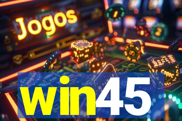 win45
