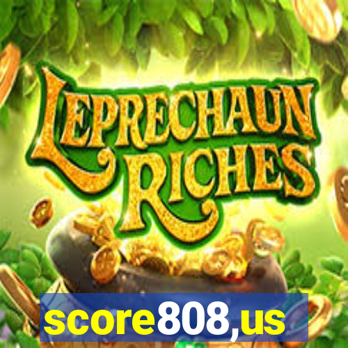 score808,us
