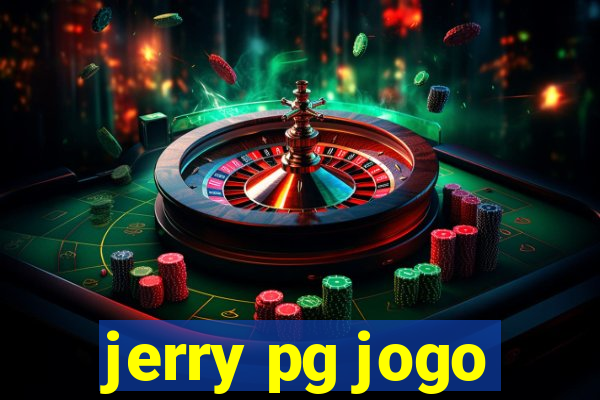 jerry pg jogo