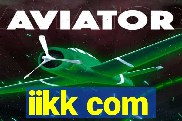 iikk com