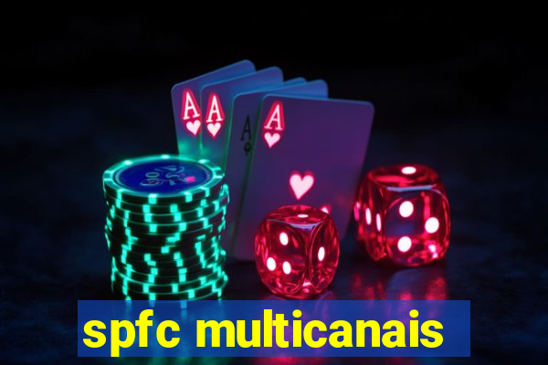 spfc multicanais