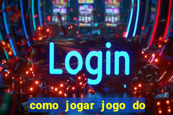 como jogar jogo do bicho pelo celular