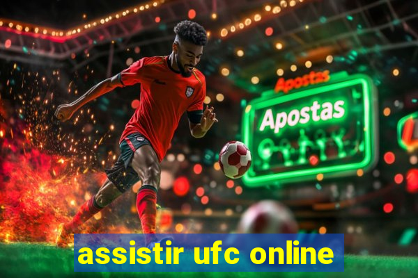 assistir ufc online