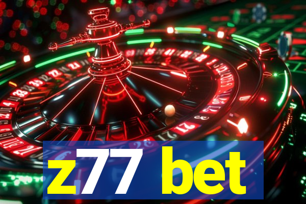 z77 bet