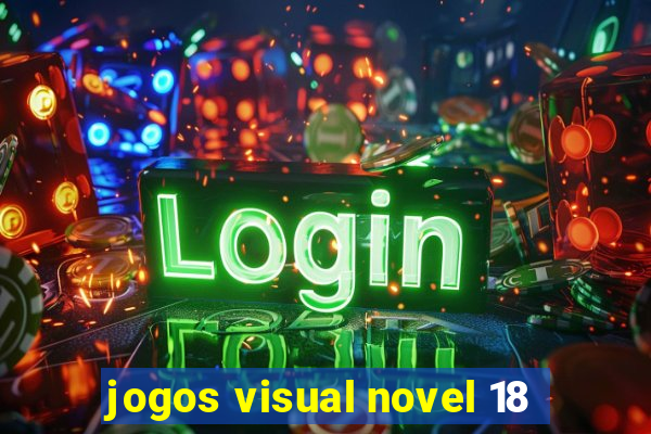 jogos visual novel 18