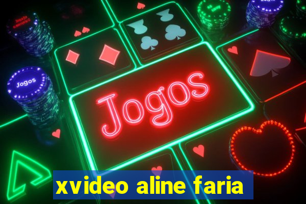 xvideo aline faria