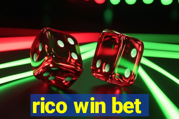 rico win bet