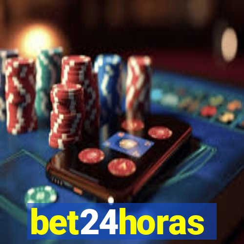 bet24horas