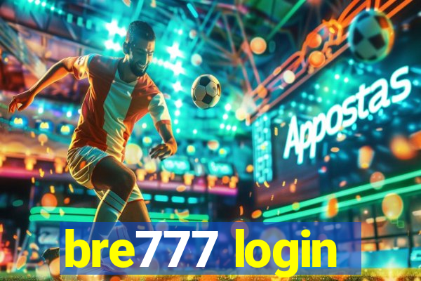 bre777 login