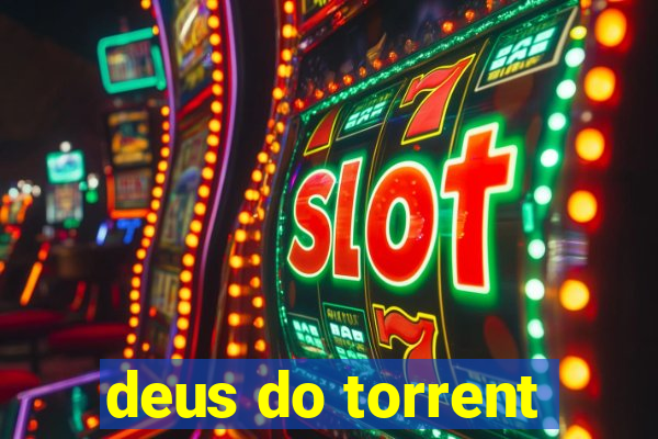 deus do torrent