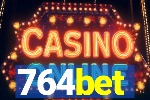 764bet