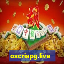 oscriapg.live