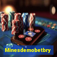 Minesdemobetbry