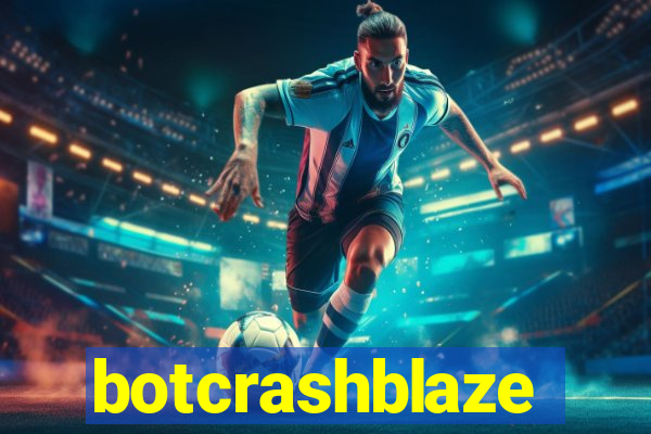 botcrashblaze