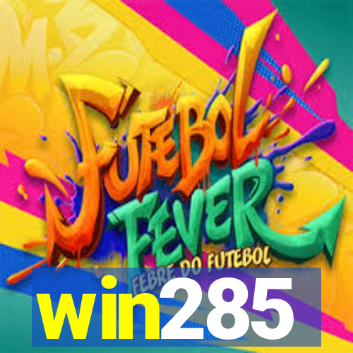 win285
