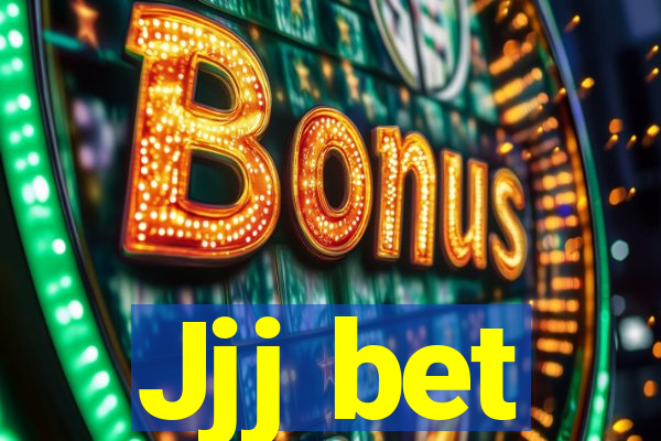 Jjj bet