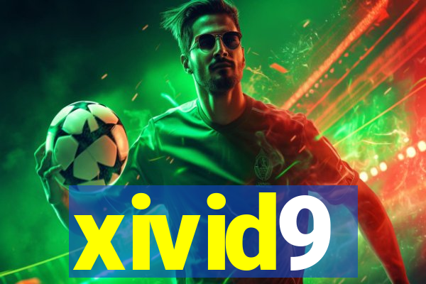 xivid9