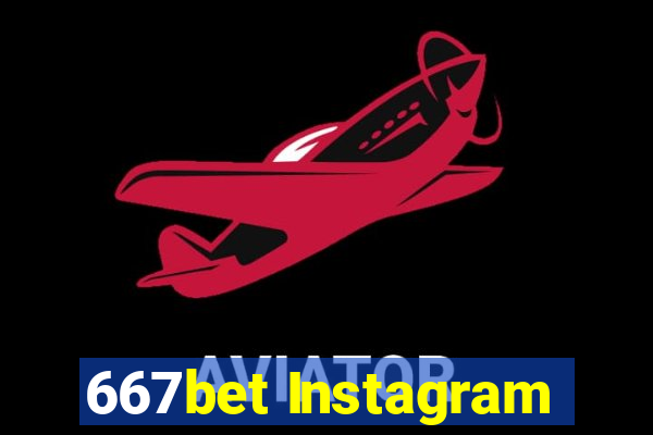 667bet Instagram