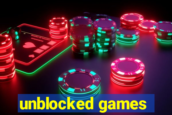 unblocked games