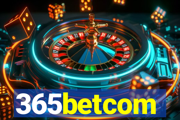 365betcom