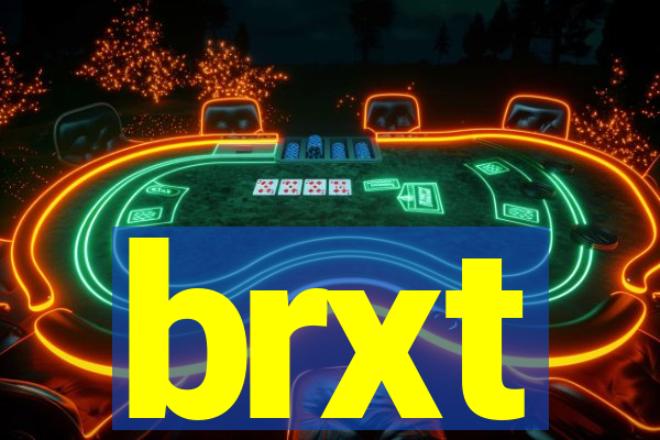 brxt