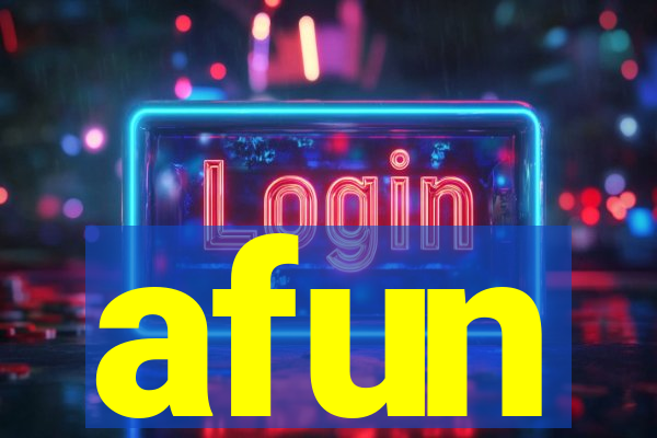 afun