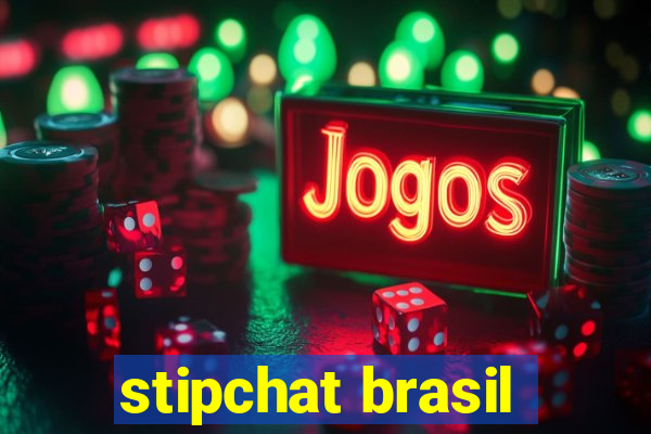 stipchat brasil