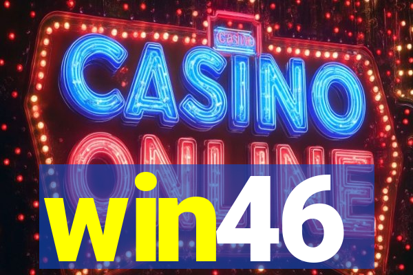 win46