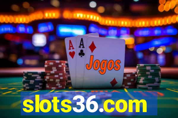 slots36.com