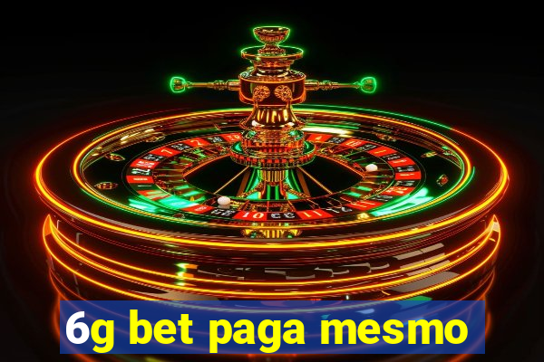 6g bet paga mesmo