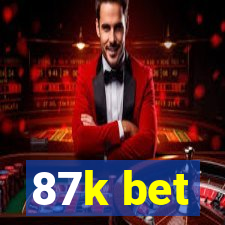 87k bet