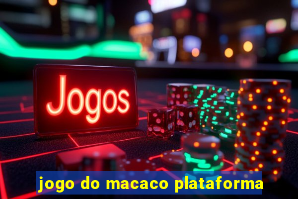 jogo do macaco plataforma