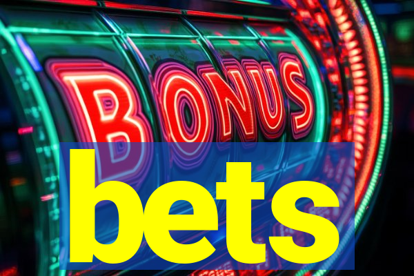bets
