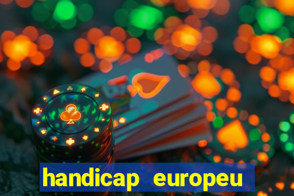 handicap europeu empate 1