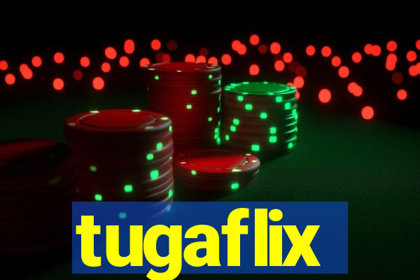 tugaflix