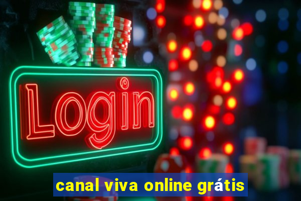 canal viva online grátis