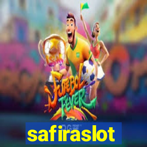 safiraslot