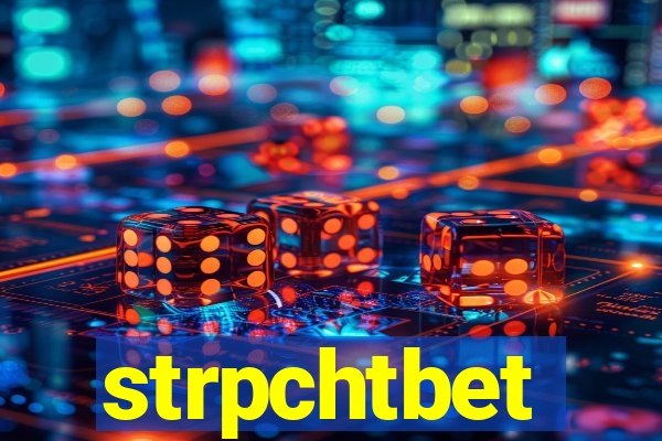 strpchtbet