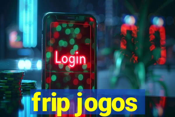 frip jogos