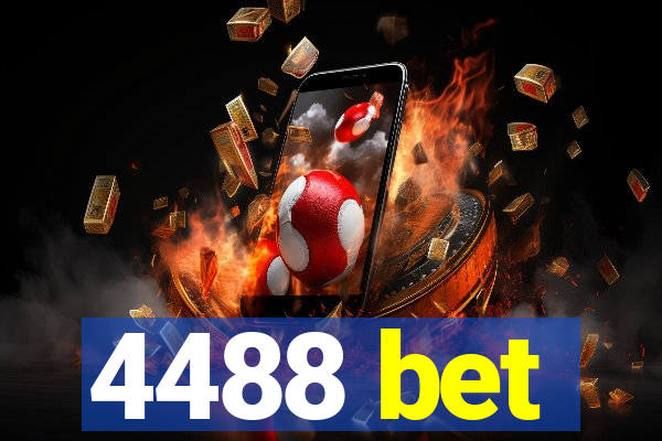 4488 bet