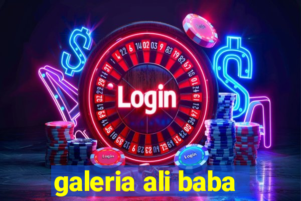 galeria ali baba