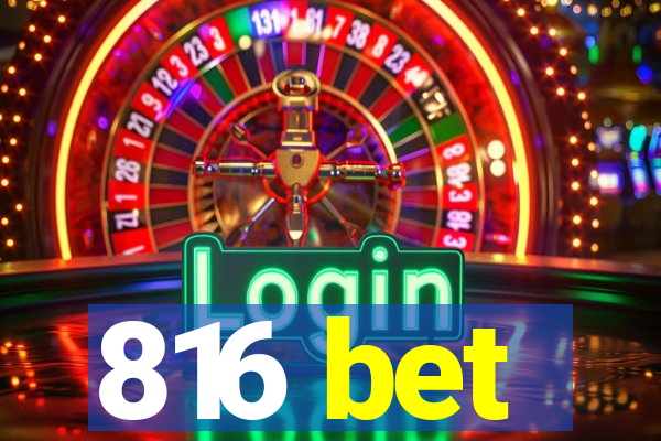816 bet