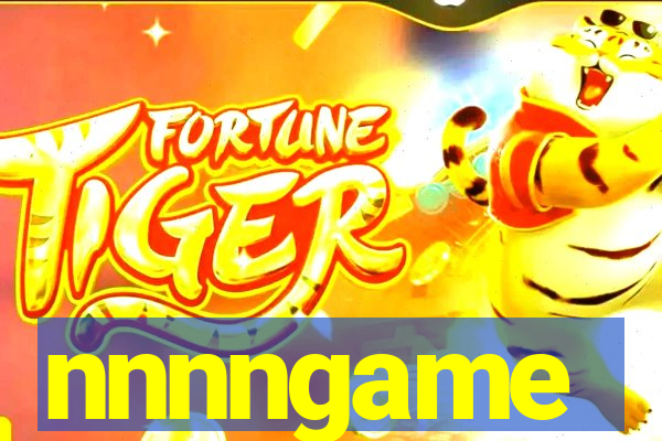 nnnngame