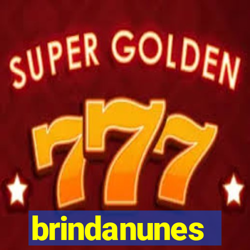 brindanunes