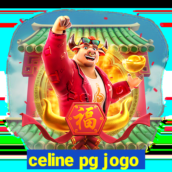 celine pg jogo