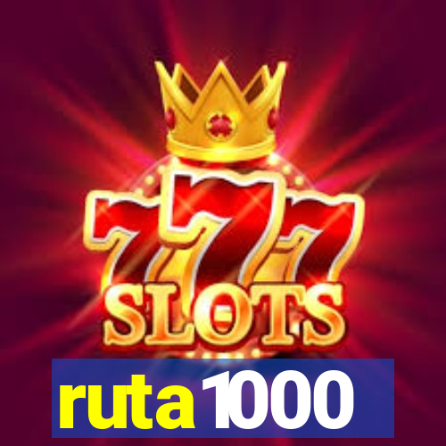 ruta1000