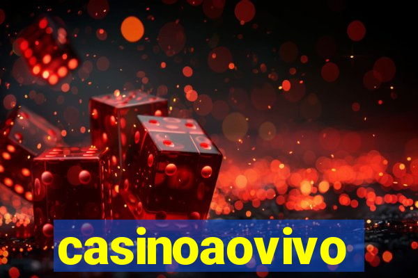casinoaovivo