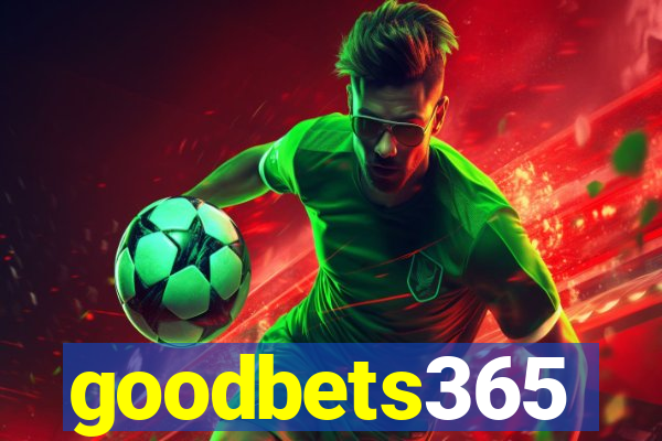 goodbets365
