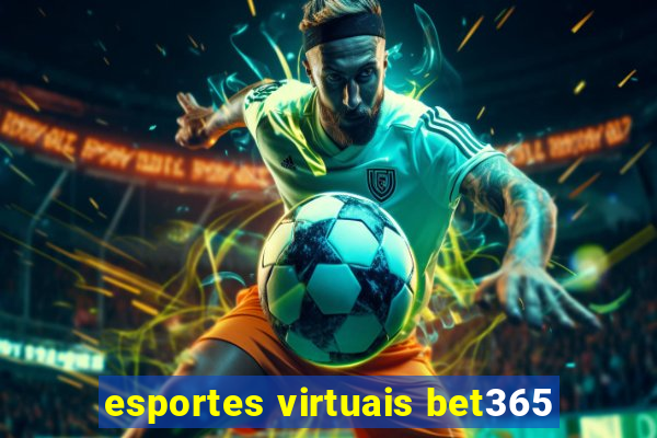 esportes virtuais bet365